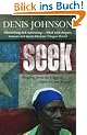 Seek: Reports from the Edges of America and Beyond