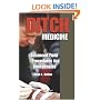 Ditch Medicine: Advanced Field Procedures For Emergencies