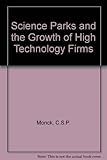 Science parks and the growth of high technology firms