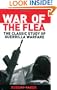 War of the Flea: The Classic Study of Guerrilla Warfare