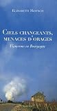 Revue Actes Sud  / Ciels changeants, menaces d'orages : Vignerons en Bourgogne