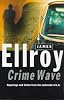 Crime Wave