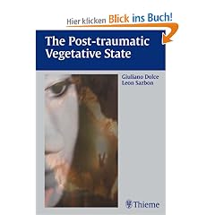 The Post-Traumatic Vegetative State