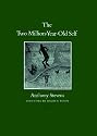 The Two Million-year-old Self (Carolyn & Ernest Fay Series in Analytical Psychology)