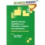 Specific Learning Disabilities and Difficulties in Children and Adolescents: Psychological Assessment and Evaluation