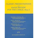 classic presentations and rapid review for usmle step 2