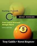Starting out with C++ Brief (5th Edition)