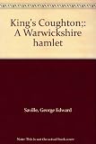 King's Coughton : a Warwickshire hamlet