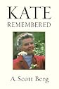 Kate Remembered