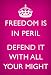 Freedom is in Peril, Defend It With All Your Might (Motivational, Purple) Art Poster ...