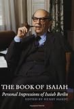 The book of Isaiah : personal impressions of Isaiah Berlin