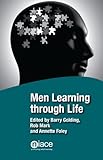 Men learning through life