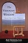 The Visionary Window: A Quantum Physicist's Guide to Enlightenment
