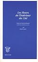 Les fleurs de l'intérieur du ciel : Chants de l'ancien Mexique