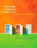 Psychology Applied to Modern Life: Adjustment in the 21st Century (Available Titles Cengagenow)