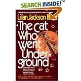 The Cat Who Went Underground (Cat Who...)
