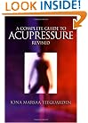 A Complete Guide to Acupressure: Jin Shin Do