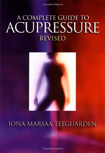 a complete guide to acupressure jin shin do