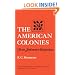 The American Colonies From Settlement To Independence (Norton Paperback)