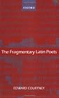 The Fragmentary Latin Poets: Edited with Commentary