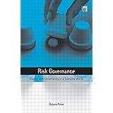 risk governance coping with uncertainty in a complex world earthscan risk in society