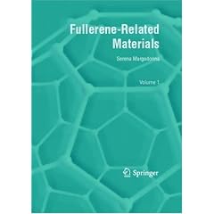 Fullerene-Related Materials: Recent Advances in Their Chemistry and Physics