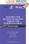 Assuring the Quality of Health Care in the European Union: A Case for Action (A EURO Publication)