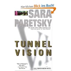 Tunnel Vision (V.I. Warshawski Novels)