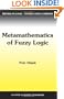 Metamathematics of Fuzzy Logic (Trends in Logic)