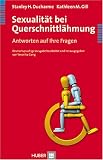Sexualit�t bei Querschnittl�hmung: Antworten auf Ihre Fragen