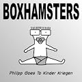 Philipp Goes to Kinder Kriegen [Vinyl Single] [Vinyl Single] [Vinyl Single]