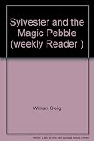 Sylvester and the Magic Pebble