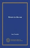 Rivers to the sea