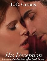 His Deception (Lovers and Other Strangers)