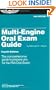 Multi-Engine Oral Exam Guide: The Comprehensive Guide to Prepare You for the FAA Oral Exam (Oral Exam Guide series)