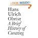 A Brief History of Curating (Documents)