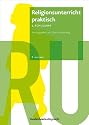Religionsunterricht praktisch. Unterrichtsentwürfe und Arbeitshilfen für die Grundschule, Hierarchie Lfd. Nr. 001: Religionsunterricht praktisch - 1. ... Praktisch. Unterrichtswerke Und Arbeitsh)