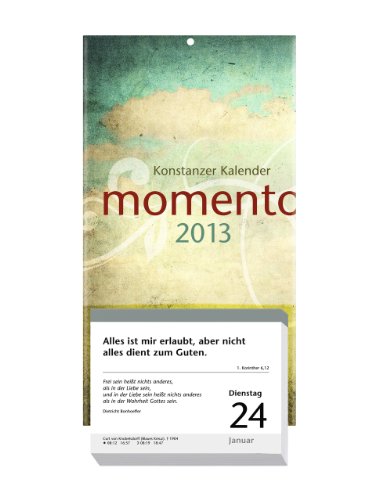 Produkt-Bild: momento 2013 Konstanzer Kalender: Abrei&szlig;kalender. (Block 11 x 15 cm /  R&uuml;ckwand 17 x 31 cm)