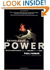 Pathologies of Power: Health, Human Rights, and the New War on the Poor