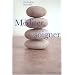 M�diter, c'est se soigner