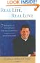 Real Life, Real Love: 7 Paths to a Strong, Lasting Relationship