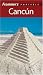 Frommer's Portable Cancun
