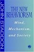 New Behaviourism: Mind, Mechanism and Society