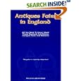  Antiques Fairs in England: All You Need to Know About Three Hundred and Fifteen Antiques... by William Arrowsmith