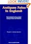 Antiques Fairs in England: All You Need to Know About Three Hundred and Fifteen Antiques Fairs and Markets