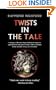 Twists in the Tale (Psychological Suspense, the Supernatural and Ghosts S.)