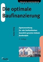 Die optimale Baufinanzierung