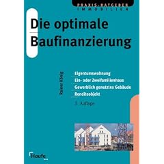 Die optimale Baufinanzierung