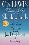 C.S. Lewis Through the Shadowlands
