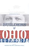 BUILDERS OF OHIO: BIOGRAPHICAL HISTORY